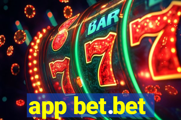 app bet.bet